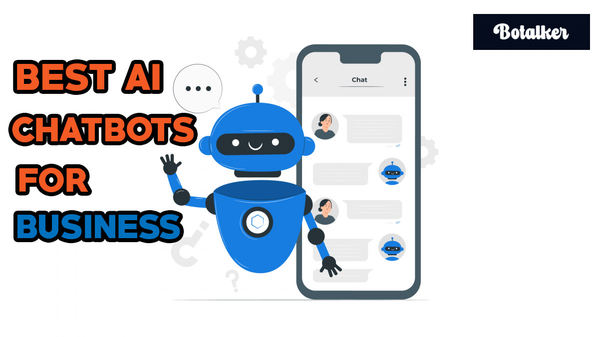 Best AI Chatbots for Business [2023 Updated]