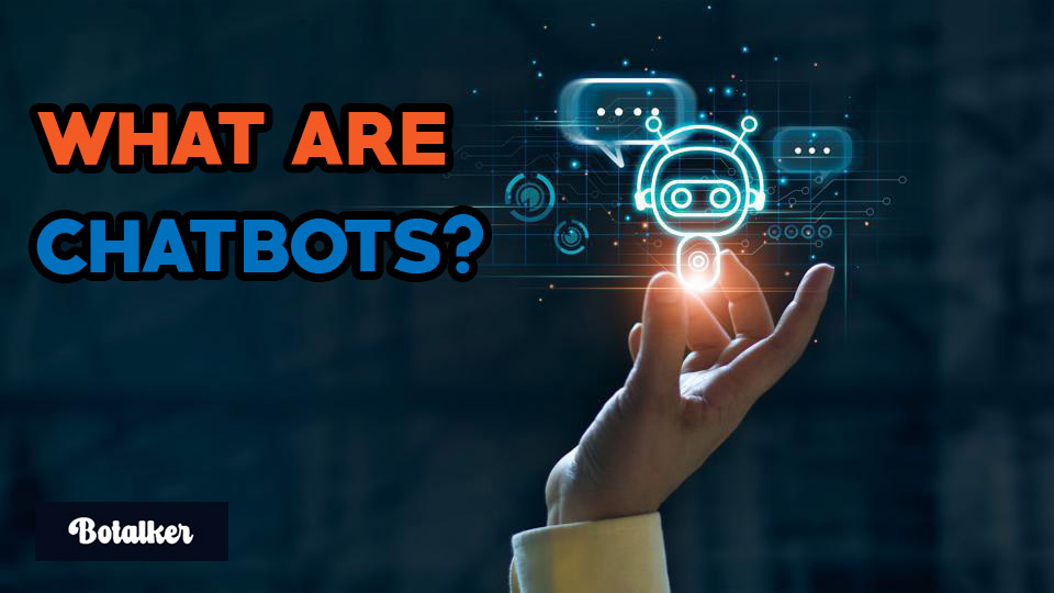 What are Chatbots